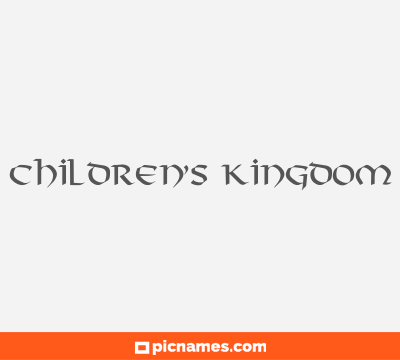 Children’s kingdom